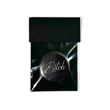 BITCH PIN BADGE